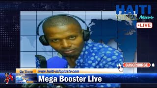 🔴Mega Booster Live 01 Juillet 2022 sou Radio Mega avec Romanes Samedi, Prof. Leonidas