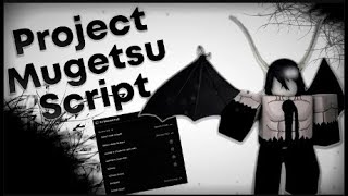 Project Mugetsu PM Script Hack GUI   Auto Farm, Item Giver, Instant Kill Aura   PASTEBIN 2023 Trim