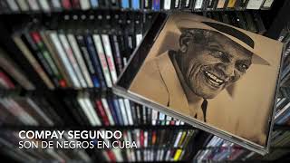 14. Son de negros en Cuba - COMPAY SEGUNDO (Lo Mejor de la Vida - 1998)