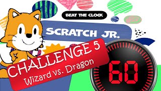 Scratch Jr. Beat the Clock Coding Game Challenge 5 Wizard Vs. Dragon