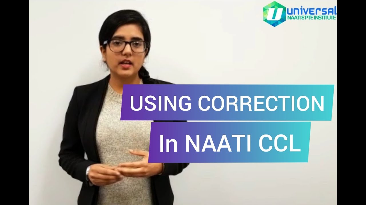 How To Use Correction In The NAATI CCL Exam YouTube