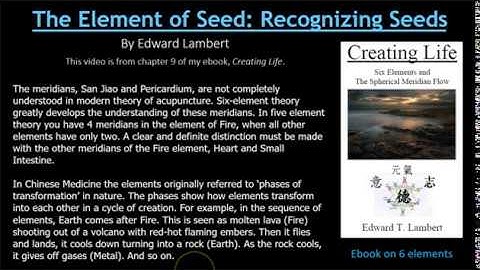 6-element acupuncture: Seed element part 1: Recognizing Seeds