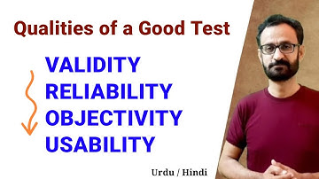 Qualities of Good Test  || Validity || Reliability || Objectivity  || Usability
