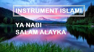 Musik Islam Instrument || Ya Nabi Salam Alaika Karaoke versi Haddad Alwi