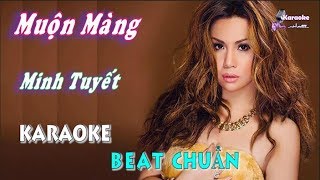 Muộn Màng Minh Tuyết - Karaoke Minhvu822 Beat Chuẩn 