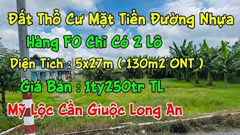 Đất Thổ Cư Mặt Tiền Đường Nhựa Khu Vực Xây Dựng Tự Do Chỉ Có Duy Nhất 2 Lô Hàng F0 Giá Siêu Tốt