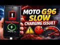 Motorola G96 Slow Charging Problem 2026 🔥 | Moto G96 5G Fast Charging Problem Solution