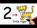 How to draw a cute little tiger from number 2