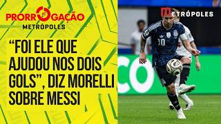 Messi foi essencial para vitória da Argentina sobre a Inglaterra, afirma Morelli