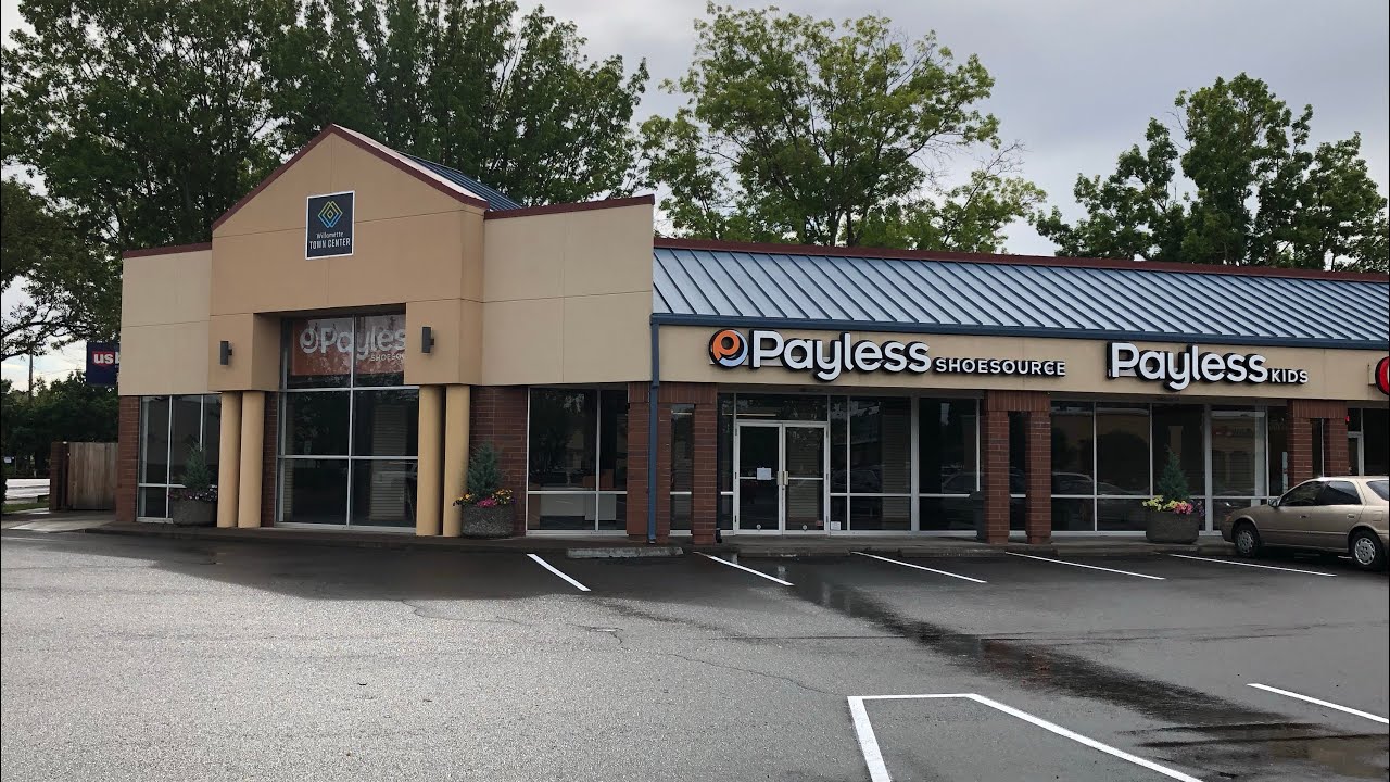 Abandoned Payless ShoeSource (WILLAMETTE TOWN CENTER) Salem, OR YouTube