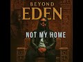 Emmanuel Ngula Not My Home Beyond Eden