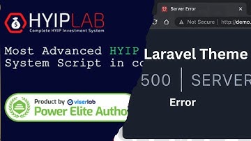 Fixing Theme Errors on Server Deployment | HYIPLAB Complete HYIP Investment System Error | error 500