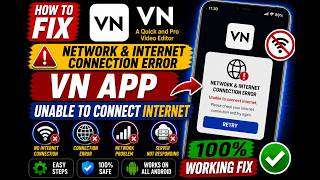 Fix VN App Network & Internet Connection Error (2026) | VN Unable to Connect to Internet Fix