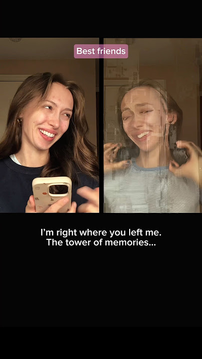 #pov “I’m right where you left me, the tower of memories.”: BFFs to Strangers…