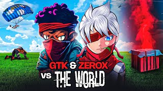 ZEROX FF x GTK GAMING🔥 Vs The World 🌎