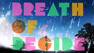 Breath of Decide / 初音ミク【MV】【VOCALOID】【HATSUNE MIKU】