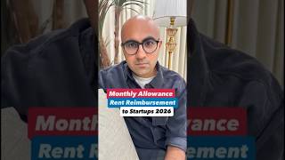 Monthly Allowance Rent Reimbursement to Startups 2026 | Business | Sarthak Ahuja