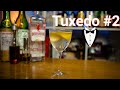 TUXEDO #2 - A Martini that has STYLE