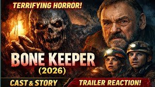 Bone Keeper  Movie Explained | Cast Story, Budget Release Date & Trailer Reaction | Horror Breakdown