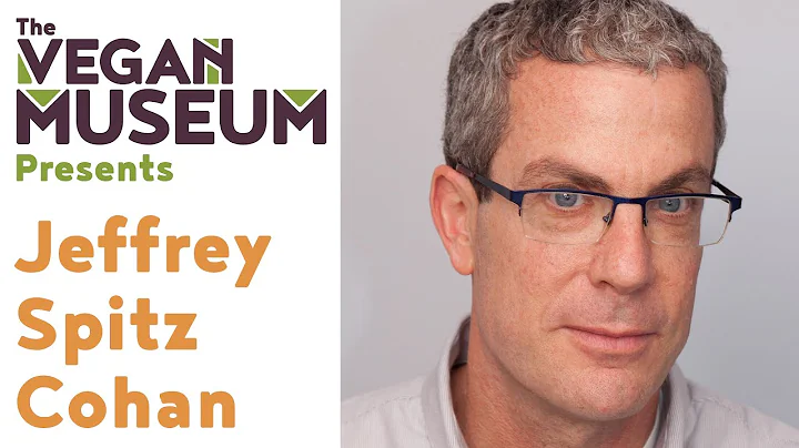 The Vegan Museum Presents: Jeffrey Spitz Cohan