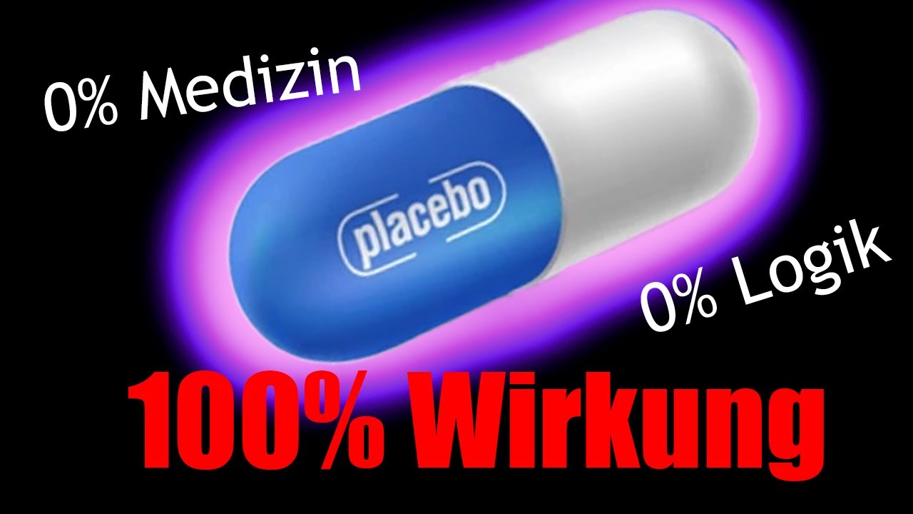 Placebos - Wie funktioniert die Medizin?