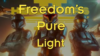 Helldivers 2 - Freedom's Pure Light [SUNO AI]