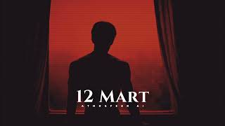 Atmosfeer - 12 mart (Official Audio)