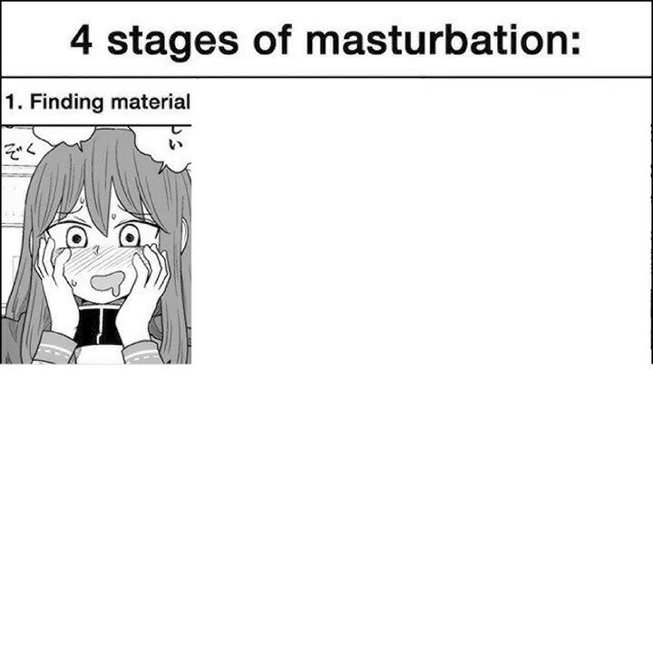 4 stages of masturbation