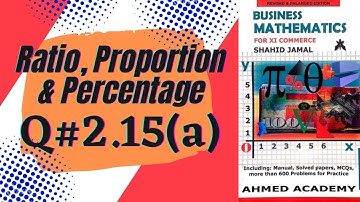 Business Math Q#2.15(a) For I.Com Part I Shahid Jamal Sindh Board.
