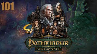 Let's Play Pathfinder Kingmaker - Part 101