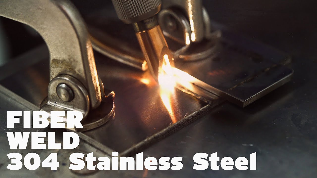 Fiber Welding 304 Stainless Steel YouTube