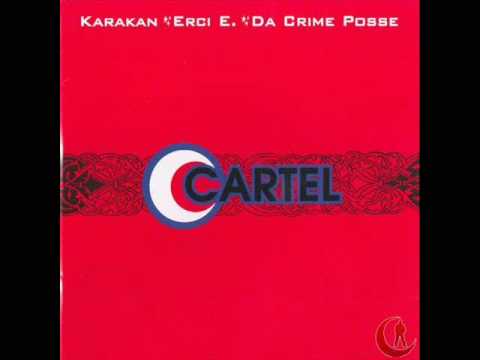 Cartel - Kan Kardesler