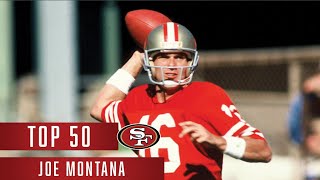 Joe Montana's Top 50 Plays | 49ers