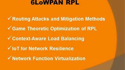 PhD Research Topics in 6LoWPAN RPL | PhD Research Projects Topics in 6LoWPAN RPL