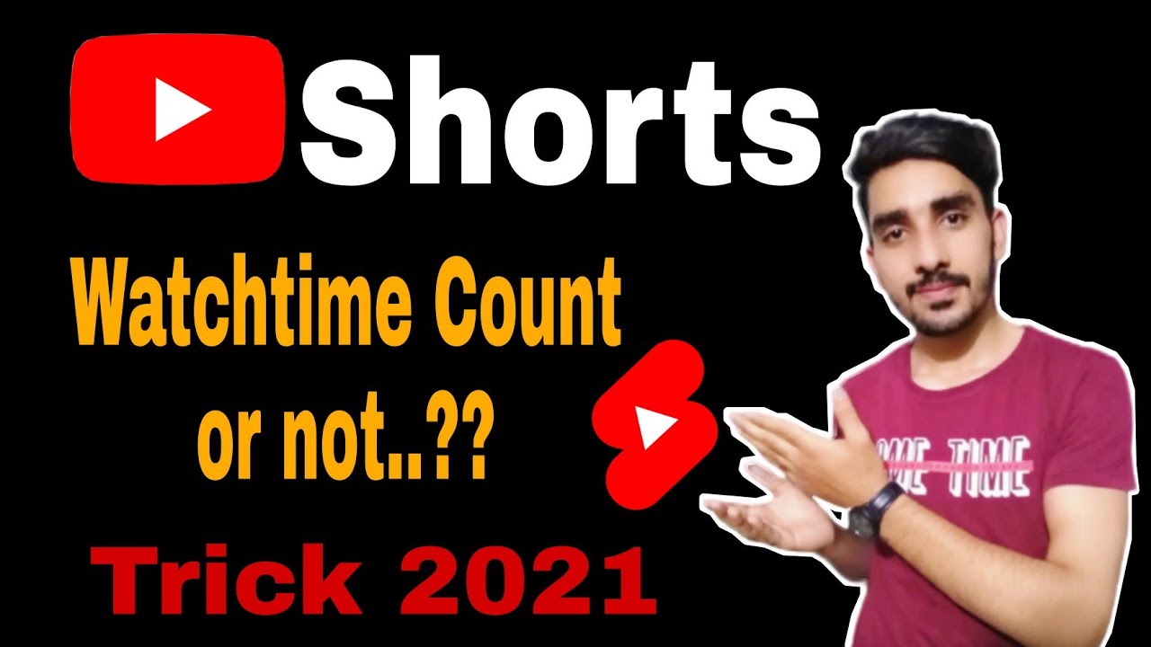 YouTube Shorts Watchtime Count 2021 | Good News | YouTube Shorts