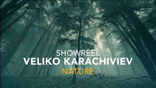 Nature Cinematography Showreel | Veliko Karachiviev