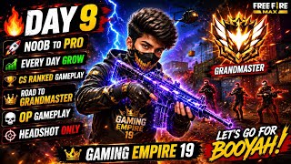 🔥 Day 9 | Noob To Pro 🚀 Every Day Grow 💪 | CS Ranked Gameplay 🏆 | Road To Grandmaster | Free Fire