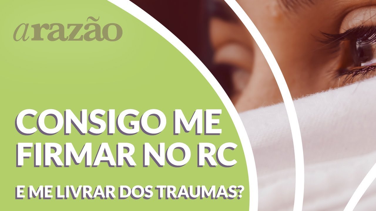 racionalismo y empirismo Traumas: consigo me livrar deles? - Programa Razão Para Viver