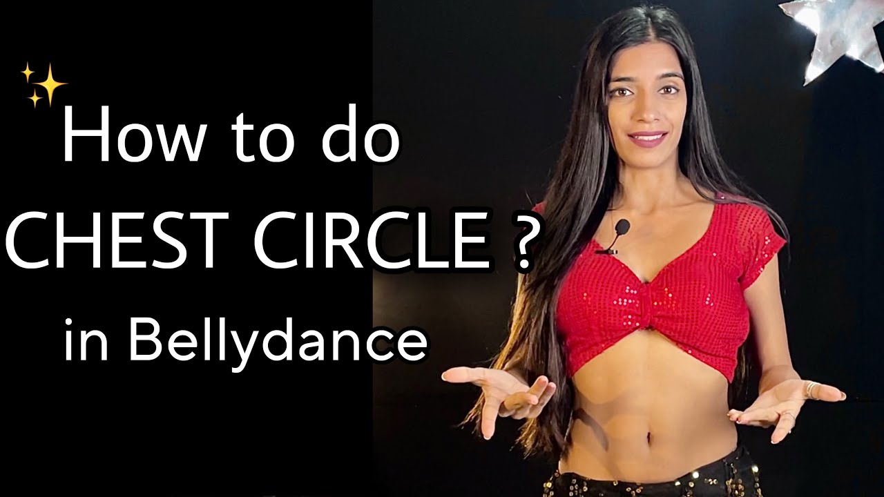 How to do Chest Circle ? Learn Bellydance with Simran online 