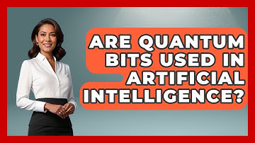 Are Quantum Bits Used in Artificial Intelligence? - Quantum Tech Explained