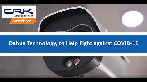 Dahua Thermal Body Temperature Monitoring Solution Application Cases 3 1080p