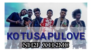 NH2F x H2MC - Sa Pu Love (Dj 124) (RJM song)  Audio 2019 Hip-Hop RNB Papua