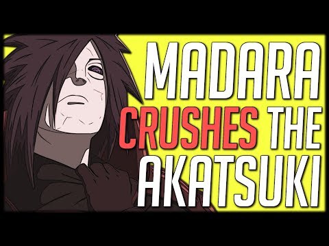Madara Would Stomp The Akatsuki 