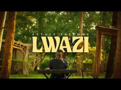Lwazi Arther Taremwa Official Video