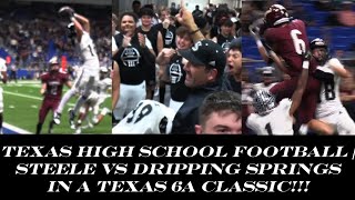 Texas High School Football Playoffs | Cibolo Steele vs Dripping Springs