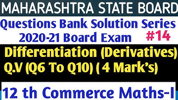 #14 Questions Bank Solution|| Differentiation (4 marks ) || 12 th Com Maths- 1 ||HSC Board 2020-21