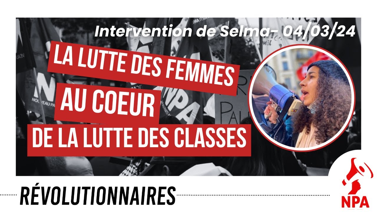 La lutte des femmes au cœur de la lutte des classes - Intervention de ...