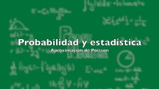Aproximacón de Poisson