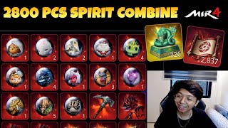 2800 COMBINE to Legendary Spirit - MIR4