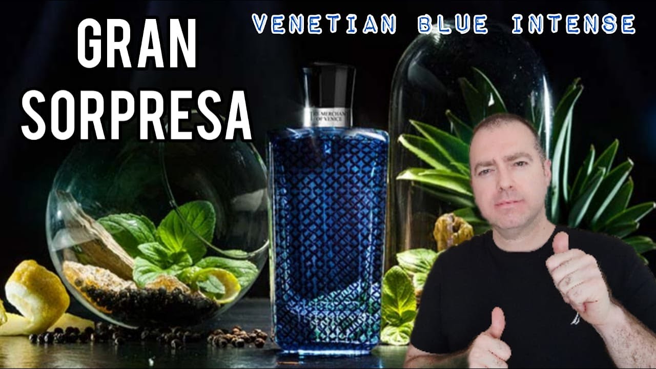 Venetian Blue Intese | Gran Sorpresa que tienes que probar | Entre